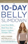 The 10-Day Belly Slimdown - Kellyann Petrucci MS, ND - 9781524763008