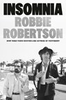 Insomnia - Robbie Robertson - 9781524763107