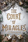 Court of Miracles - Kester Grant - 9781524772888
