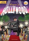 Where Is Hollywood? - Dina Anastasio ; Who HQ - 9781524786441