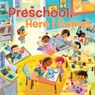 Preschool, Here I Come! - D.J. Steinberg - 9781524790523