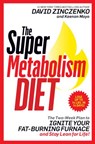 The Super Metabolism Diet - David Zinczenko ; Keenan Mayo - 9781524796631