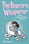 The Unicorn Whisperer - Dana Simpson - 9781524851965