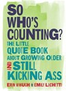 So Who's Counting? - Erin McHugh ; Emily Luchetti - 9781524853037