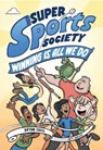 The Super Sports Society Vol. 2 - Bryan Chick - 9781524884888