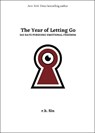 The Year of Letting Go - r.h. Sin - 9781524889234