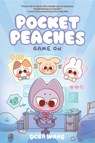 Pocket Peaches: Game On - Dora Wang - 9781524896157