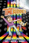 Time Buddies - Marcie Colleen ; Stephanie Cooke ; Steven Scott ; Nick Murphy - 9781524896263
