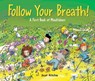 Folow Your Breath! - Scot Ritchie - 9781525303364