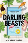 Darling Beasts - Michelle Gable - 9781525800047
