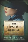 The Lipstick Bureau - Michelle Gable - 9781525811470