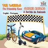 The Wheels - The Friendship Race (English Portuguese Book for Kids) - Kidkiddos Books ; Inna Nusinsky - 9781525906930