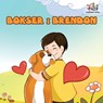Boxer and Brandon (Serbian children's book) - Inna Nusinsky ; Kidkiddos Books - 9781525907692