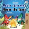 Under the Stars (Norwegian English Bilingual Kids Book) - Sam Sagolski ; Kidkiddos Books - 9781525993985