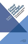 Critical Theory and Legal Autopoiesis - Gunther Teubner - 9781526107220