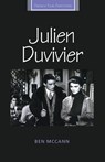 Julien Duvivier - Ben McCann - 9781526139559