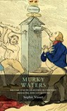 Murky Waters - Sophie Vasset - 9781526159717