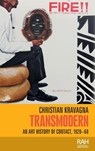 Transmodern - Christian Kravagna - 9781526160362