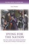 Dying for the Nation - Lucy Noakes - 9781526163912
