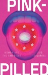 Pink-Pilled - Lois Shearing - 9781526170699