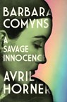 Barbara Comyns - Avril Horner - 9781526173744