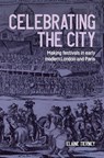 Celebrating the city - Elaine Tierney - 9781526179951