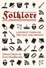 Folklore - Owen Davies ; Ceri Houlbrook - 9781526180384