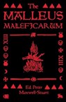The Malleus Maleficarum - Peter Maxwell-Stuart - 9781526181473