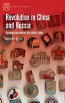 Revolution in China and Russia - Luyang Zhou - 9781526182753