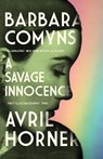 Barbara Comyns - Avril Horner - 9781526184931