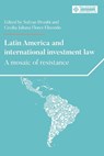 Latin America and International Investment Law - Sufyan Droubi ; Cecilia Juliana Flores Elizondo - 9781526195555