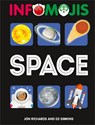 Infomojis: Space - Jon Richards ; Ed Simkins - 9781526306739