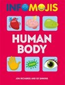 Infomojis: Human Body - RICHARDS,  Jon ; Simkins, Ed - 9781526306913