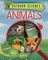 Outdoor Science: Animals - NEWLAND,  Sonya - 9781526309402