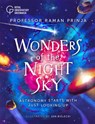 Wonders of the Night Sky - Professor Raman Prinja - 9781526312198