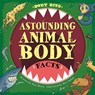 Body Bits: Astounding Animal Body Facts - Paul Mason - 9781526313447