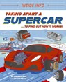 Inside Info: Taking Apart a Supercar - Chris Oxlade - 9781526327031