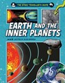 The Space Traveller's Guide: Earth and the Inner Planets - Giles Sparrow - 9781526328175