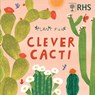 Plant Fun: Clever Cacti - Susie Williams - 9781526328700