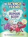 Science Toons: The Human Body - Tom Jackson - 9781526329196
