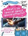 A Question of the Arts: What's So Special About Special Effects? (and other questions about film) - Mary Auld - 9781526329837