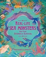 Real-Life Sea Monsters and Their Stories of Survival - Anita Ganeri - 9781526331878