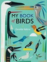 My Book of Birds - Geraldo Valerio - 9781526360502