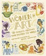 Women in Art - Rachel Ignotofsky - 9781526362452