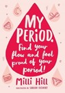 My Period - Milli Hill - 9781526363367