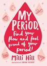 My Period - Milli Hill - 9781526363374