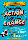 Everyday Action, Everyday Change - Natalie Evans ; Naomi Evans - 9781526365095
