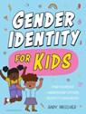 Gender Identity for Kids - Andy Passchier - 9781526366115