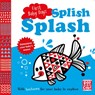First Baby Days: Splish Splash - Pat-a-Cake - 9781526380388