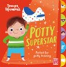 Toddler Triumphs: Potty Superstar - Pat-a-Cake ; Fiona Munro - 9781526381507